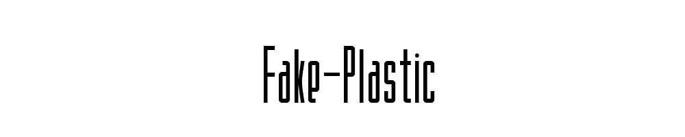 Fake-Plastic