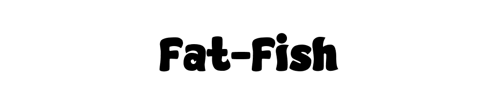 Fat-Fish