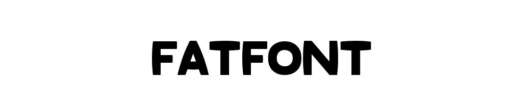 Fatfont