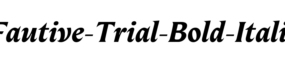 Fautive-Trial-Bold-Italic