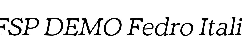 FSP DEMO Fedro Italic