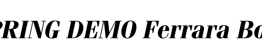  DEMO Ferrara Bold Italic