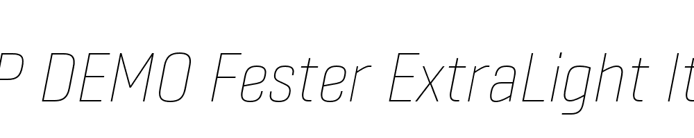 FSP DEMO Fester ExtraLight Italic