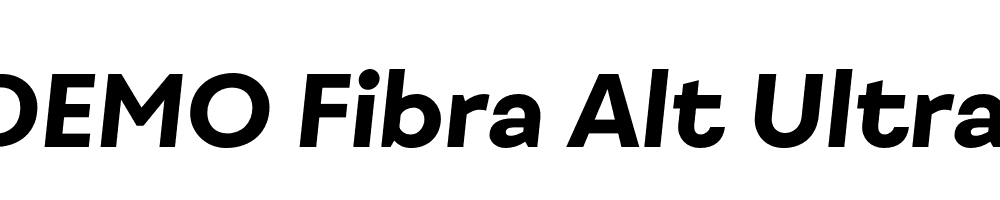  DEMO Fibra Alt UltraBold It Regular