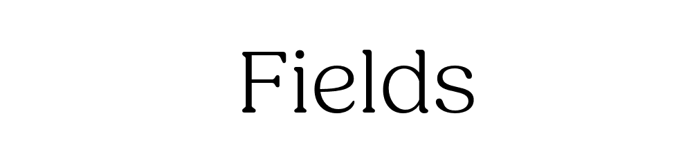 Fields