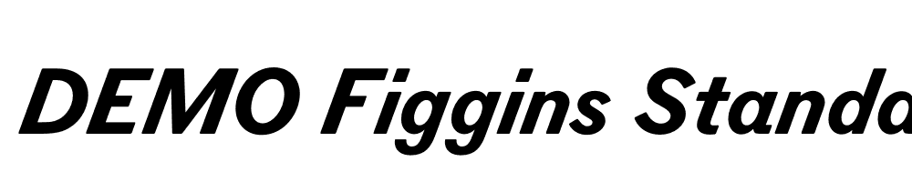  DEMO Figgins Standard Heavy Italic