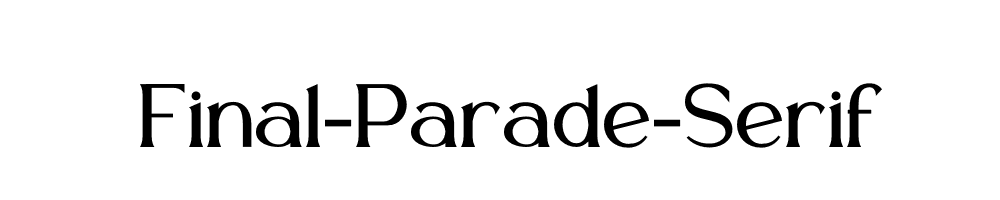 Final-Parade-Serif