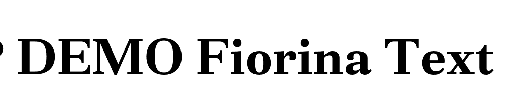 FSP DEMO Fiorina Text Bold