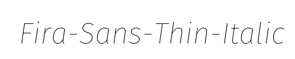 Fira-Sans-Thin-Italic