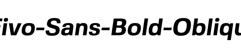 Fivo-Sans-Bold-Oblique