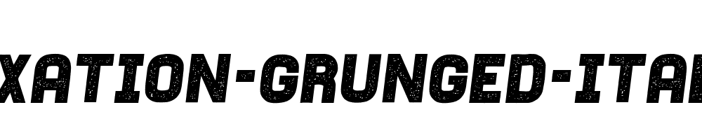 Fixation-Grunged-Italic