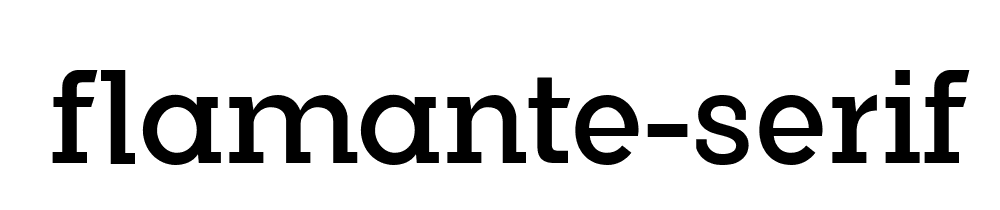 Flamante Serif