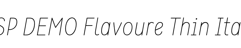 FSP DEMO Flavoure Thin Italic