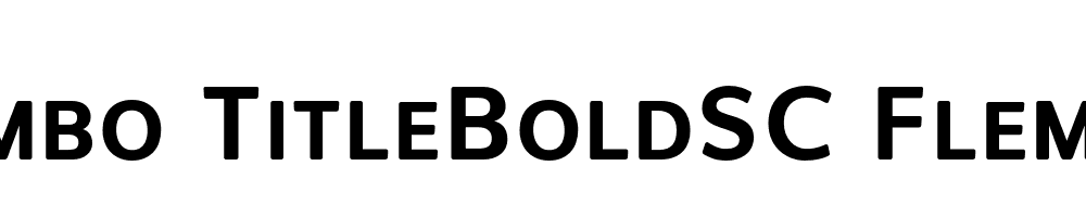 FSP DEMO Flembo TitleBoldSC Flembo TitleBoldSC
