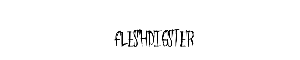 FleshDigster