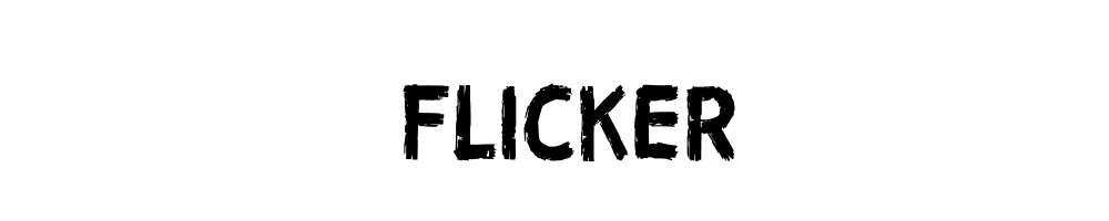 Flicker