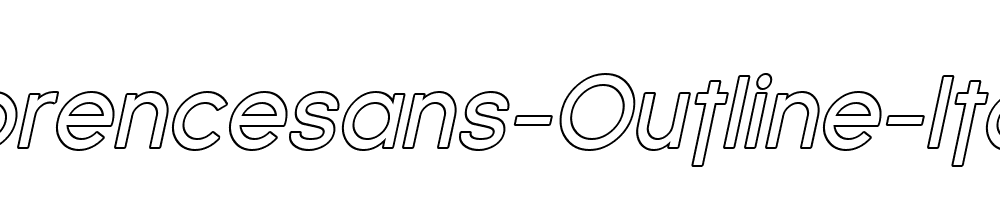 Florencesans-Outline-Italic