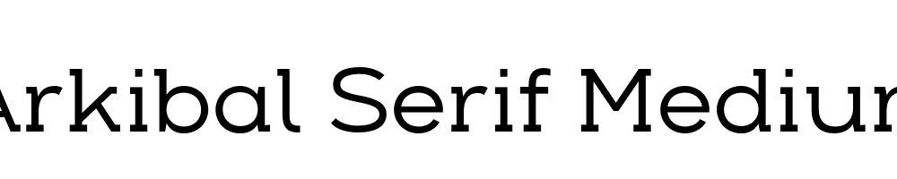 Arkibal Serif Medium