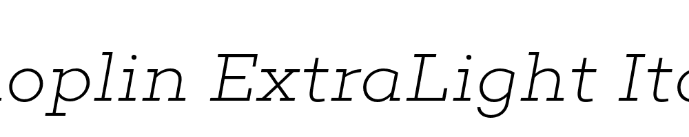 Choplin ExtraLight Italic