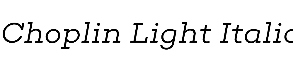 Choplin Light Italic