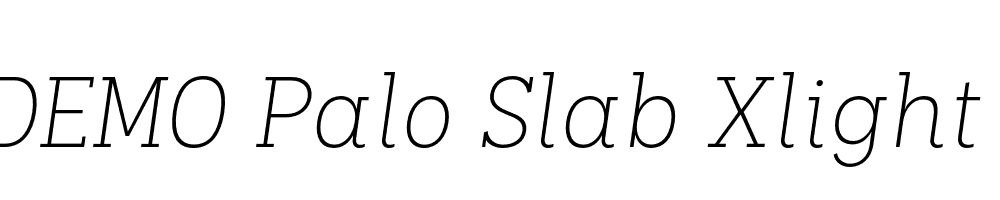 FSP DEMO Palo Slab Xlight Italic