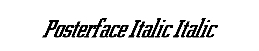 Posterface Italic Italic