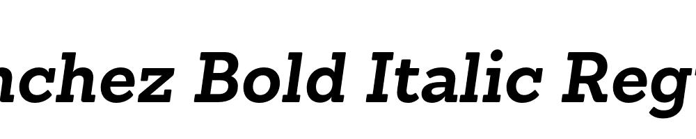 Sanchez Bold Italic Regular