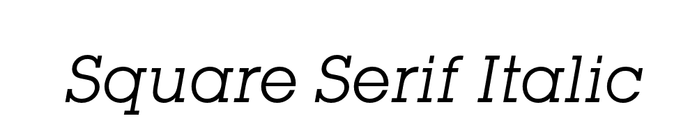 Square Serif Italic