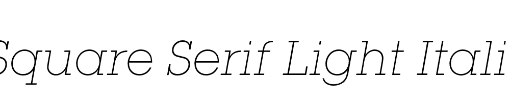 Square Serif Light Italic