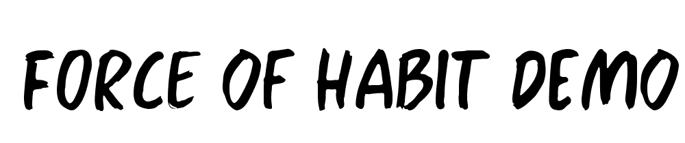 Force Of Habit Demo