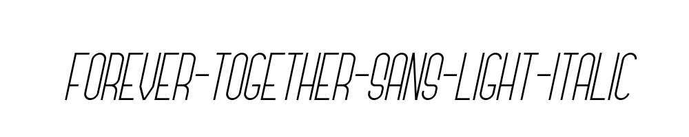 Forever-Together-Sans-Light-Italic