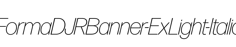 FormaDJRBanner-ExLight-Italic