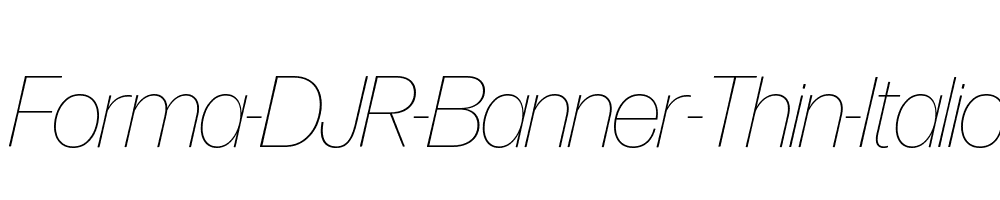 Forma-DJR-Banner-Thin-Italic