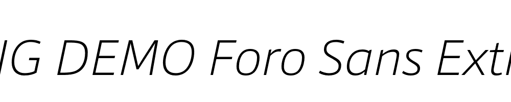  DEMO Foro Sans ExtraLight Italic