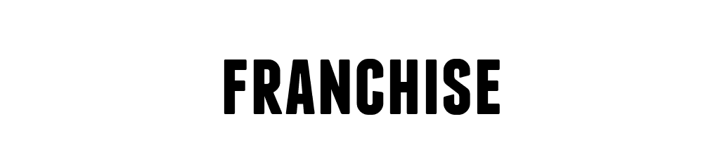 Franchise