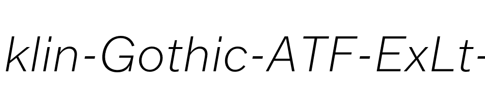 Franklin-Gothic-ATF-ExLt-Italic