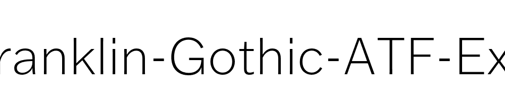 Franklin-Gothic-ATF-ExLt