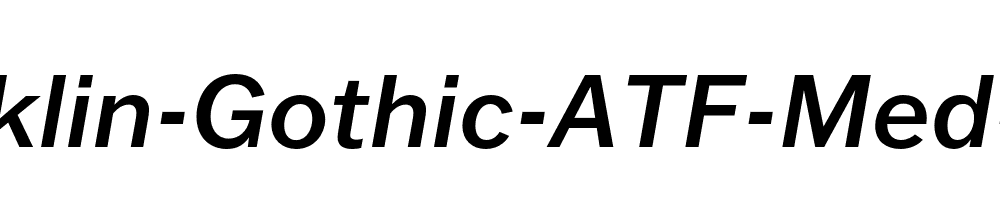 Franklin-Gothic-ATF-Med-Italic