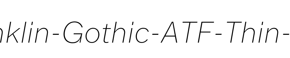 Franklin-Gothic-ATF-Thin-Italic