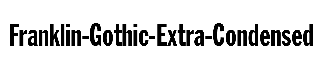 Franklin-Gothic-Extra-Condensed