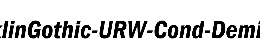 FranklinGothic-URW-Cond-Demi-Italic