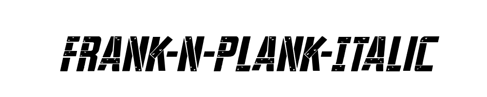 Frank-n-Plank-Italic