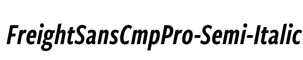 FreightSansCmpPro-Semi-Italic