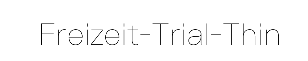 Freizeit-Trial-Thin