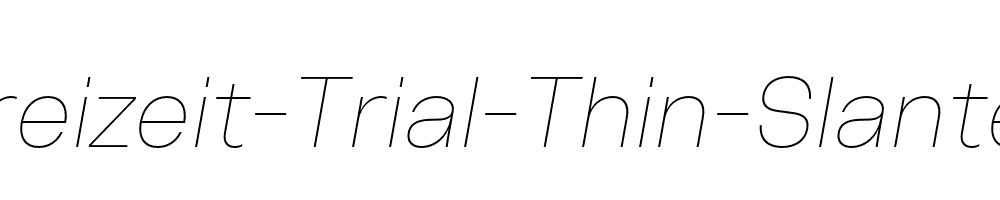 Freizeit-Trial-Thin-Slanted