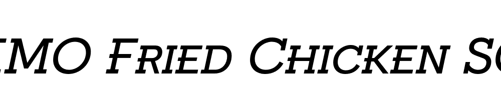 FSP DEMO Fried Chicken SC Italic