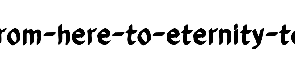 From-here-to-eternity-too