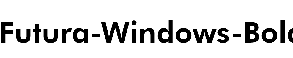 Futura-Windows-Bold