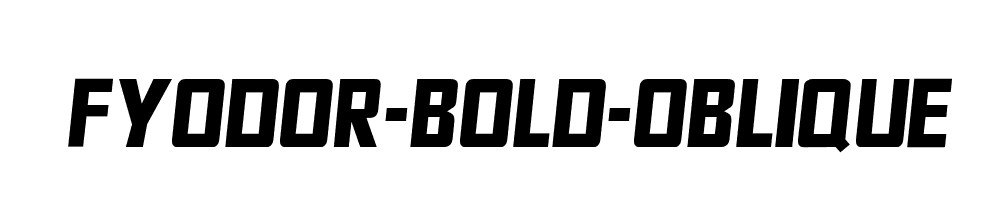 Fyodor-Bold-Oblique