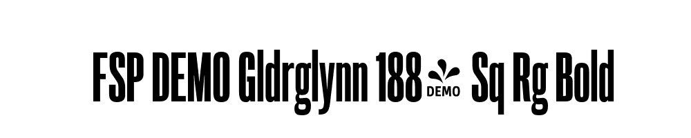 FSP DEMO Gldrglynn 1884 Sq Rg Bold